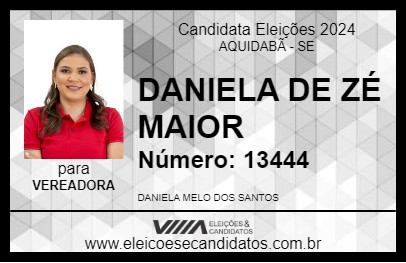 Candidato DANIELA DE ZÉ MAIOR 2024 - AQUIDABÃ - Eleições