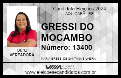 Candidato GRESSI DO MOCAMBO 2024 - AQUIDABÃ - Eleições