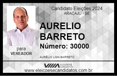 Candidato AURELIO BARRETO 2024 - ARACAJU - Eleições