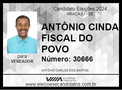 Candidato ANTÔNIO CINDA  FISCAL DO POVO 2024 - ARACAJU - Eleições