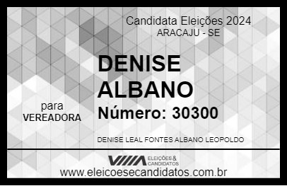 Candidato DENISE ALBANO 2024 - ARACAJU - Eleições