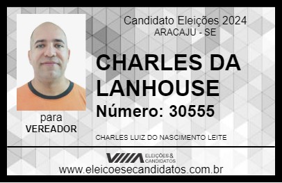 Candidato CHARLES DA LANHOUSE 2024 - ARACAJU - Eleições