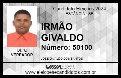 Candidato IRMÃO GIVALDO 2024 - ESTÂNCIA - Eleições