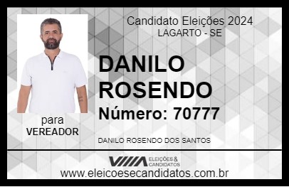 Candidato DANILO ROSENDO 2024 - LAGARTO - Eleições