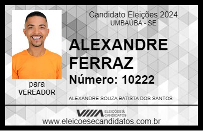 Candidato ALEXANDRE FERRAZ 2024 - UMBAÚBA - Eleições