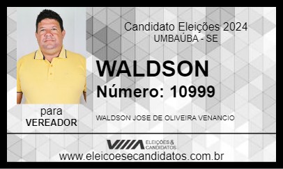 Candidato WALDSON 2024 - UMBAÚBA - Eleições