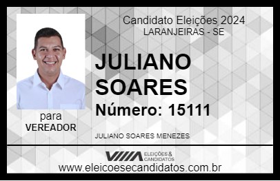 Candidato JULIANO SOARES 2024 - LARANJEIRAS - Eleições