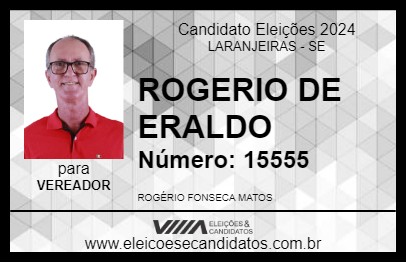 Candidato ROGERIO DE ERALDO 2024 - LARANJEIRAS - Eleições