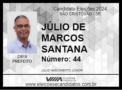 Candidato JÚLIO DE MARCOS SANTANA 2024 - SÃO CRISTÓVÃO - Eleições