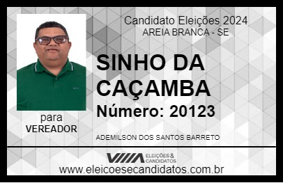 Candidato SINHO DA CAÇAMBA 2024 - AREIA BRANCA - Eleições