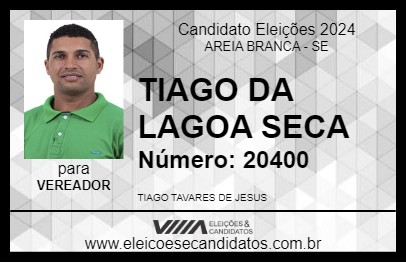 Candidato TIAGO DA LAGOA SECA 2024 - AREIA BRANCA - Eleições