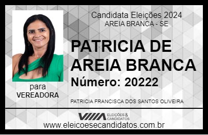 Candidato PATRICIA DE AREIA BRANCA 2024 - AREIA BRANCA - Eleições