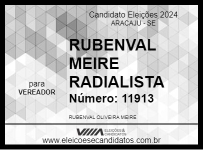 Candidato RUBENVAL MEIRA RADIALISTA 2024 - ARACAJU - Eleições