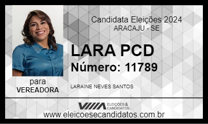 Candidato LARA PCD 2024 - ARACAJU - Eleições