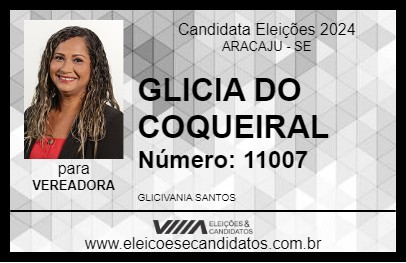 Candidato GLICIA DO COQUEIRAL 2024 - ARACAJU - Eleições