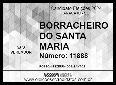 Candidato BORRACHEIRO DO SANTA MARIA 2024 - ARACAJU - Eleições