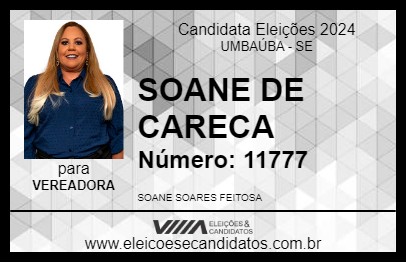 Candidato SOANE DE CARECA 2024 - UMBAÚBA - Eleições