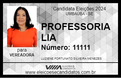 Candidato PROFESSORA LIA 2024 - UMBAÚBA - Eleições