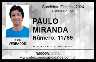 Candidato PAULO MIRANDA 2024 - UMBAÚBA - Eleições