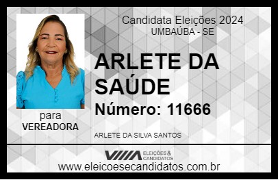 Candidato ARLETE DA SAÚDE 2024 - UMBAÚBA - Eleições