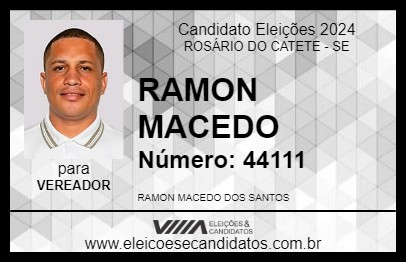 Candidato RAMON MACEDO 2024 - ROSÁRIO DO CATETE - Eleições