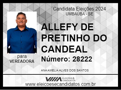 Candidato ALLEFY DE PRETINHO DO CANDEAL 2024 - UMBAÚBA - Eleições