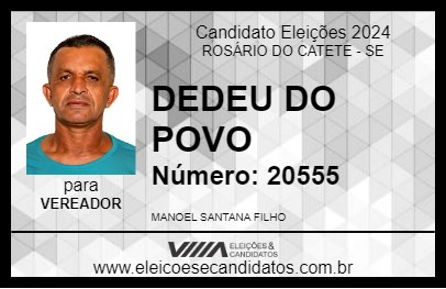 Candidato DEDEU DO POVO 2024 - ROSÁRIO DO CATETE - Eleições