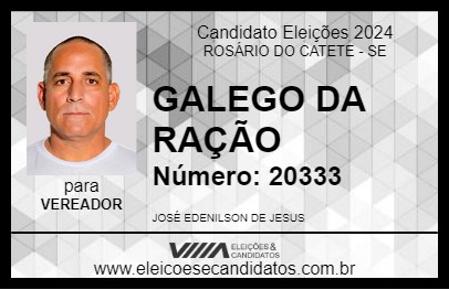 Candidato GALEGO DA RAÇÃO 2024 - ROSÁRIO DO CATETE - Eleições