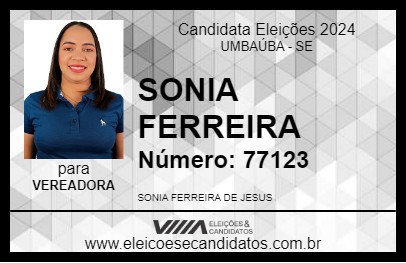 Candidato SONIA FERREIRA 2024 - UMBAÚBA - Eleições