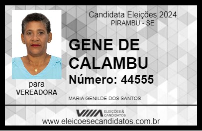 Candidato GENE DE CALAMBU 2024 - PIRAMBU - Eleições