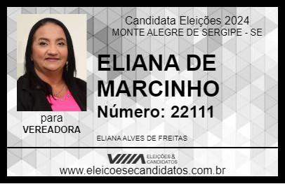 Candidato ELIANA DE MARCINHO 2024 - MONTE ALEGRE DE SERGIPE - Eleições