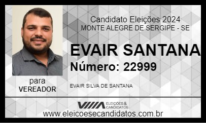 Candidato EVAIR SANTANA 2024 - MONTE ALEGRE DE SERGIPE - Eleições