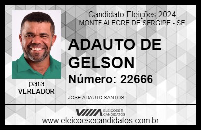 Candidato ADAUTO DE GELSON 2024 - MONTE ALEGRE DE SERGIPE - Eleições