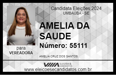 Candidato AMELIA DA SAUDE 2024 - UMBAÚBA - Eleições