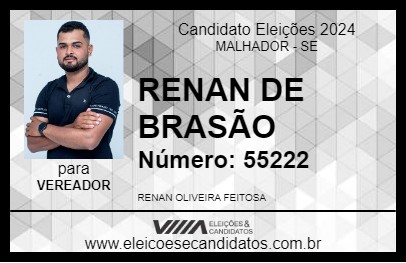 Candidato RENAN DE BRASÃO 2024 - MALHADOR - Eleições