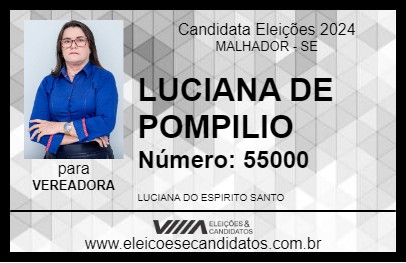 Candidato LUCIANA DE POMPILIO 2024 - MALHADOR - Eleições