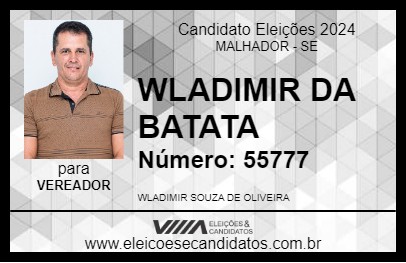 Candidato WLADIMIR DA BATATA 2024 - MALHADOR - Eleições