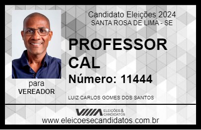 Candidato PROFESSOR CAL 2024 - SANTA ROSA DE LIMA - Eleições