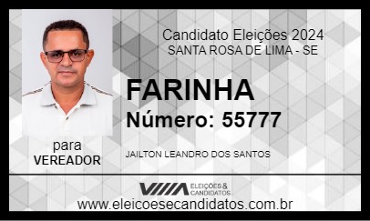 Candidato FARINHA 2024 - SANTA ROSA DE LIMA - Eleições