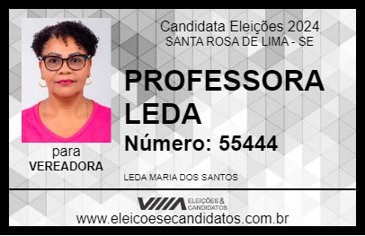 Candidato PROFESSORA LEDA 2024 - SANTA ROSA DE LIMA - Eleições