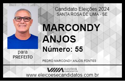 Candidato MARCONDY ANJOS 2024 - SANTA ROSA DE LIMA - Eleições