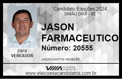 Candidato JASON FARMACEUTICO 2024 - SIMÃO DIAS - Eleições