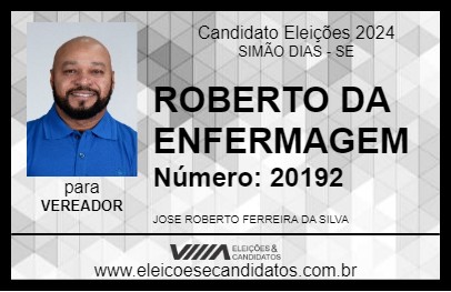 Candidato ROBERTO DA ENFERMAGEM 2024 - SIMÃO DIAS - Eleições