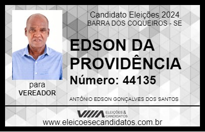 Candidato EDSON DA PROVIDÊNCIA 2024 - BARRA DOS COQUEIROS - Eleições