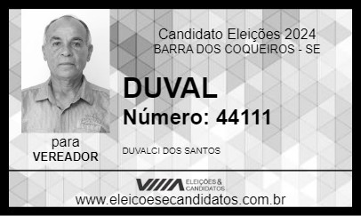 Candidato DUVAL 2024 - BARRA DOS COQUEIROS - Eleições