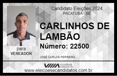 Candidato CARLINHOS DE LAMBÃO 2024 - PACATUBA - Eleições