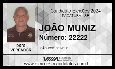 Candidato JOÃO MUNIZ 2024 - PACATUBA - Eleições