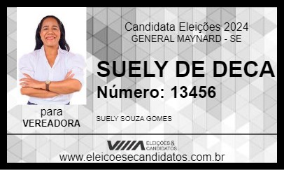 Candidato SUELY DE DECA 2024 - GENERAL MAYNARD - Eleições