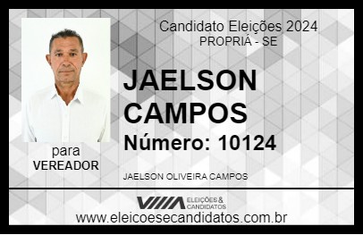 Candidato JAELSON CAMPOS 2024 - PROPRIÁ - Eleições