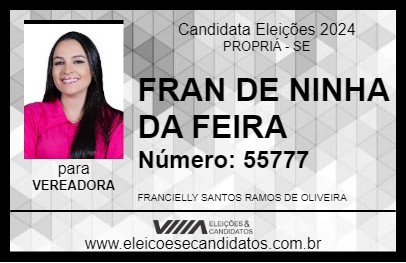 Candidato FRAN DE NINHA DA FEIRA 2024 - PROPRIÁ - Eleições